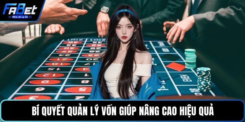 Bí quyết quản lý vốn giúp nâng cao hiệu quả