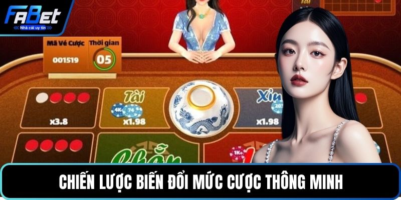 Chiến lược biến đổi mức cược thông minh
