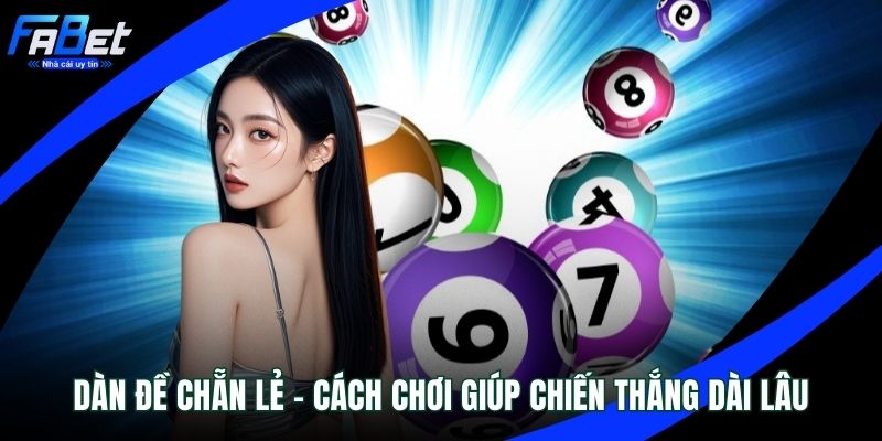 Dàn đề chẵn lẻ