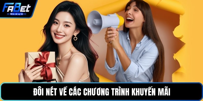 Đôi nét về các chương trình khuyến mãi FABET