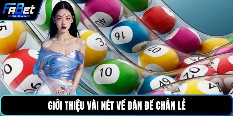 Giới thiệu vài nét về dàn đề chẵn lẻ