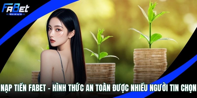 Nạp tiền FABET