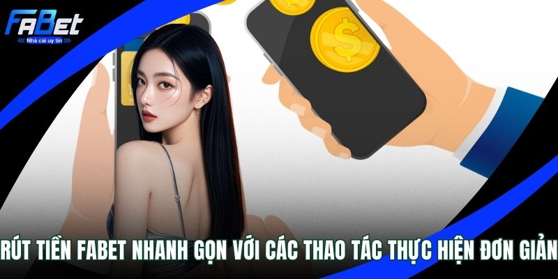 Rút tiền FABET